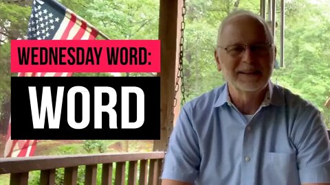 Wednesday Word: Word