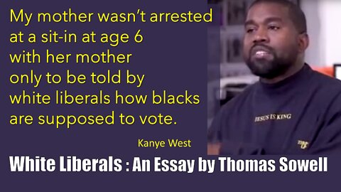 Tom Sowell on White Liberals