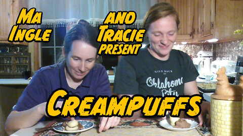 Ma Ingle Presents: Creampuffs