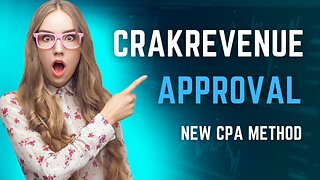 Crakrevenue Approval - 2023 New Technique in CPA Marketing