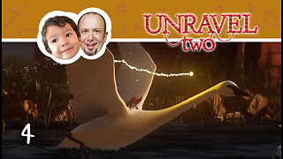 Swan Rides | Unravel 2 | PART 4