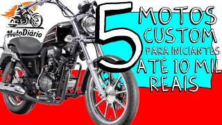 5 motos Custom para INICIANTES até 10 mil reais