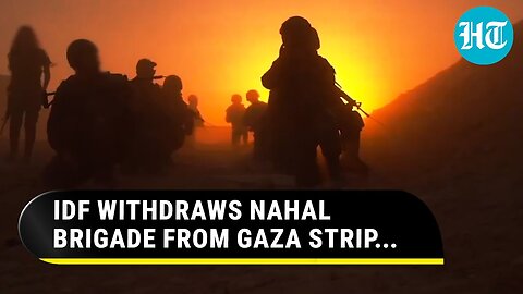 Israel Army Replaces Nahal Brigade In Gaza Strip | How IDF Is Preparing For Rafah Invasion