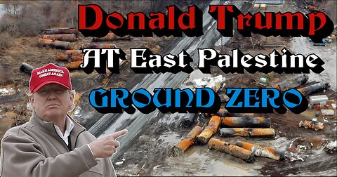 Donald Trump At East Palestine Ground Zero