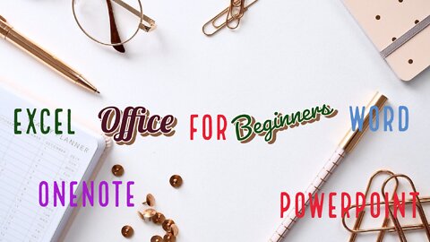 Office for Beginners Intro