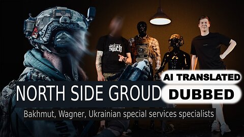 North Side Group — Specialists in Special Operations. About Bakhmut, Wagner and Special Services