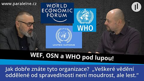 Robert Vlášek - WEF, WHO, OSN - notoricky známé zkratky pod lupou. Jak dobře znáte tyto organizace?