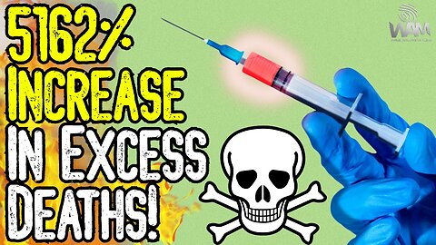 5162% INCREASE IN EXCESS DEATH! - Australian Government Data Shows MASS Vaccine Death Toll!