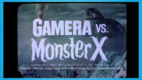 Gamera vs Monster X (T-RO'S Tomb Movie Mausoleum)