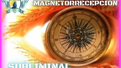 Magnetorrecepción - Audio Subliminal 2021