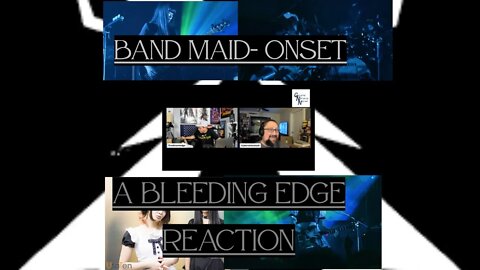 A Group Reaction to Band Maids Onset ( Live Version)
