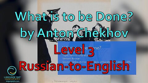 What is to be Done?: Level 3 - Russian-to-English