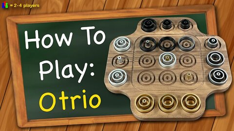 How to play Otrio
