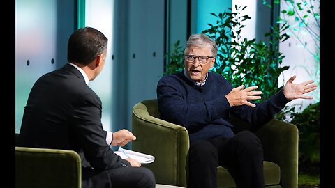 WTF? Bill Gates Admits Climate Change is Not a Real Threat & No Big Deal. A 180 Flip Flop 9-21-2023