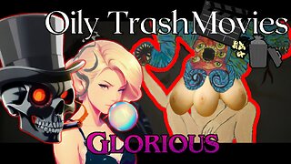 Glorious (2023) - OliyTrashMovies (Movie Review)