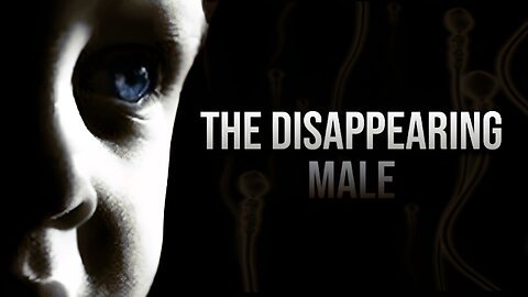 The Disappearing Male (2008) - How The Chemicals Are Threatening Men - Documentary