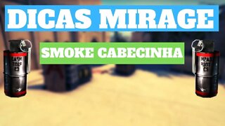 Como fazer SMOKE CABECINHA na Mirage CSGO ?