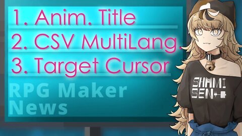 Animated Title Screen, Standing Picture in Shop, Cursor on Target | RPG Maker News #95