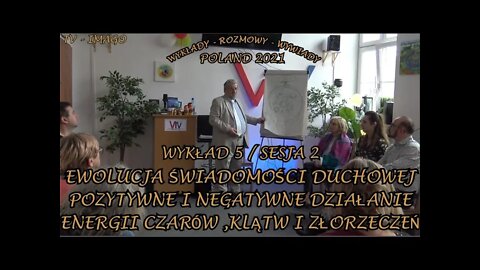 POZYTYWNE I NEGATYWNE DZIAŁANIE ENERGII CZARÓW I KLĄTW-EWOLUCJA ŚWIADOMOŚCI DUCHOWEJ / 2021©TV IMAGO