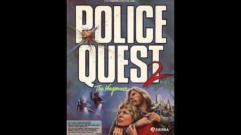 Police Quest II: The Vengeance (1988, PC) Full Playthrough
