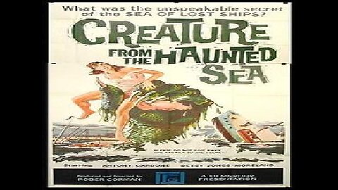 Creature from the Haunted Sea - Roger Corman