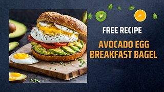 Free Avocado Egg Breakfast Bagel Recipe 🥯🥑🍳