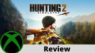 Hunting Simulator 2 Xbox Series X/S Review on Xbox Series X