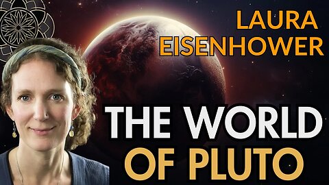 Laura Eisenhower: Pluto & A Collective Dark Night of the Soul