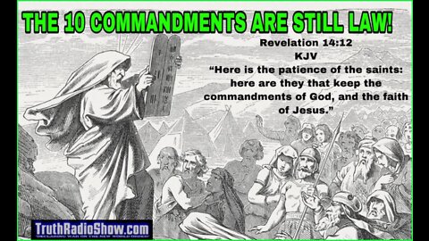The 10 Commandments Are Still Law In The New Covenant - Documentary - Spiritual Warfare Friday