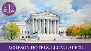 Supreme Court React: Acheson Hotels v. Laufer