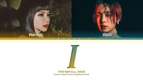 PARK BOM - I ft. DAWN