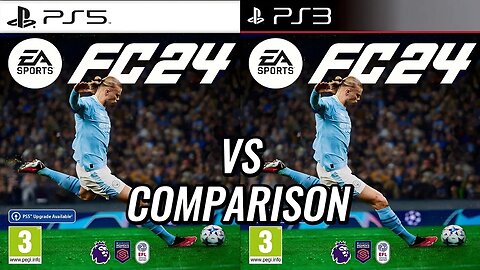 EA FC 24 PS5 Vs PS3