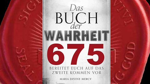 Ignoriere die Bitten Meine Worte zu ändern - (Buch der Wahrheit Nr 675)