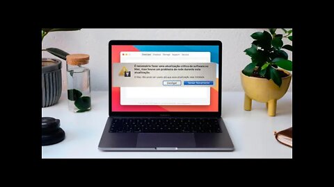 É necessário fazer uma atualização crítica de software no MAC - Erro, no Big Sur e outros IOSs.