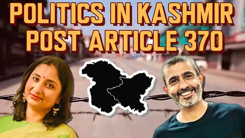 Politics In Kashmir Post Article 370