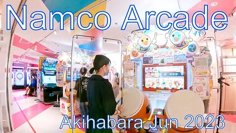 Namco Akihabara Arcade Jun 2023 【GoPro】namco秋葉原店 2023年6月 Part 2 of 2