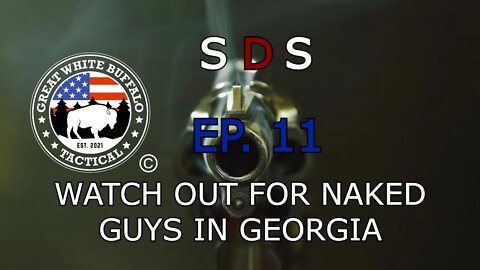 Self Defense Saturdays EP.11 Naked man shot and killed in Georgia after assult