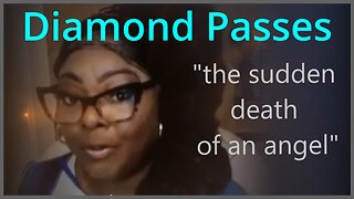 Diamond & Silk - the death of a shining star