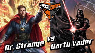 DR. STRANGE Vs. DARTH VADER - Comic Book Battles: Who Would Win In A Fight?