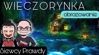 Wieczorynka - Obrazowanie