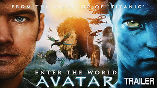 AVATAR - OFFICIAL TRAILER - 2009