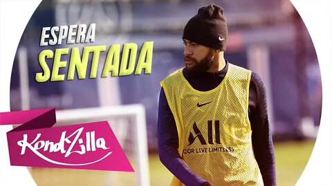 Neymar Jr - Espera Sentada (MC Lipi)