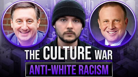 Anti-White Racism On The Rise In The West, DEI & The Cult | The Culture War with Tim Pool