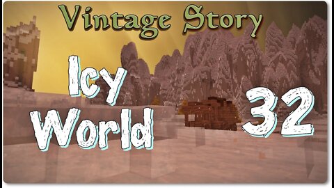Vintage Story Icy World Permadeath Episode 32: More Loot, Discoveries, and Near Misses