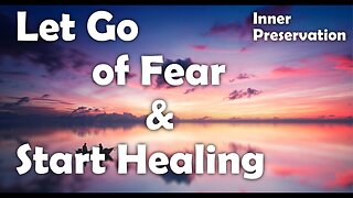 Healing Is Believing - The Power Of Positive Thinking And Belief - Let Go Of Fear And Start Healing