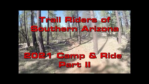 Trail Riders of Southern Arizona (TRS) Flagstaff Camp & Ride 2021 - Part Deux - KDX220