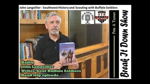 John Langellier - Southwest History and Scouting with Buffalo Soldiers