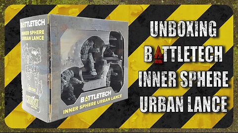 Unboxing Battletech Inner Sphere Urban Lance : TTM Ep025