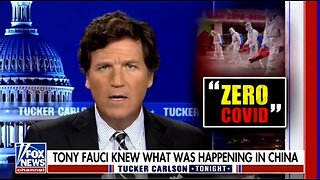 Tucker: Fauci Was Envious Of China's Lockdowns