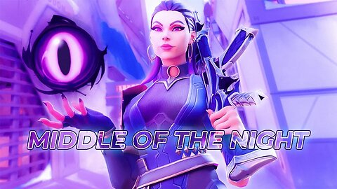 Middle of the Night🌙🔥 - Valorant Montage